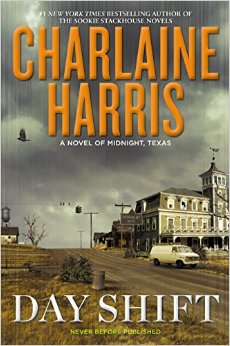 Day Shift by Charlaine Harris