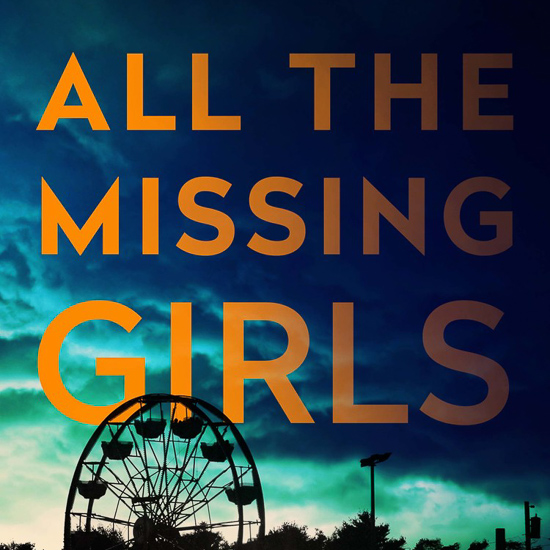 All the Missing Girls
