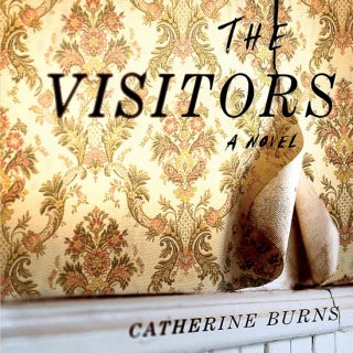 The Visitors by Catherine Burns
