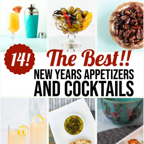 14! of the BEST Appetizers and Cocktails for New Years